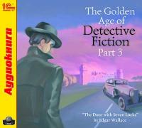 The Golden Age of Detective Fiction. Part 3